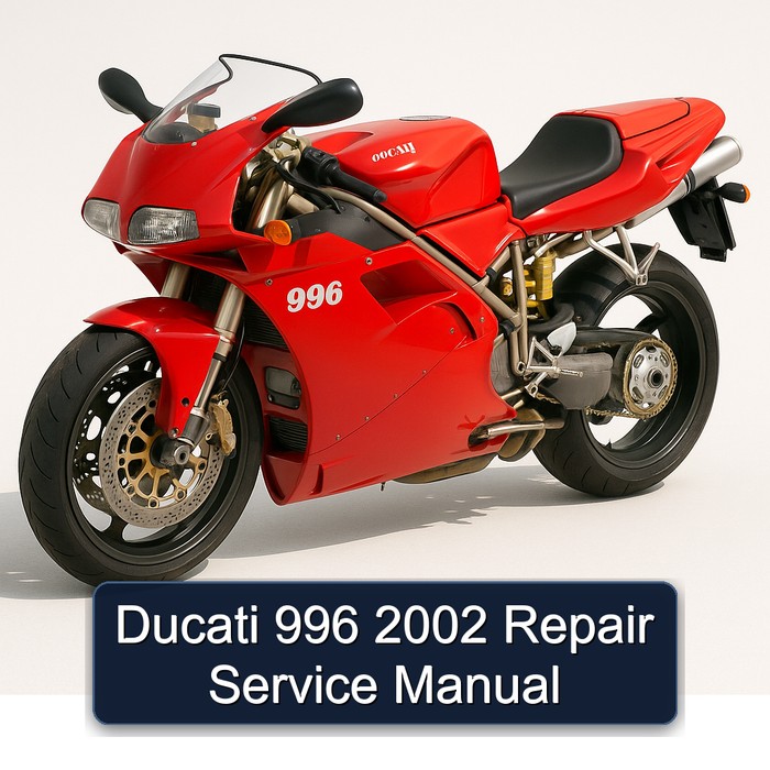 Ducati 996 2002 Repair Service Manual