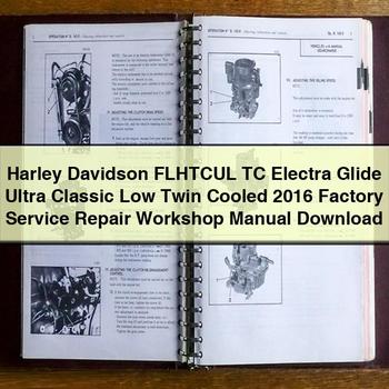 Harley Davidson Flhtcul Tc Electra Glide Ultra Classic Low Twin Cooled Workshop Service Repair Manual PDF Download