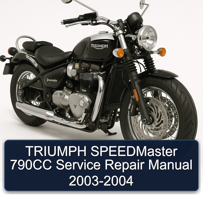 TRIUMPH SPEEDMaster 790CC Manual de servicio y reparación 2003-2004