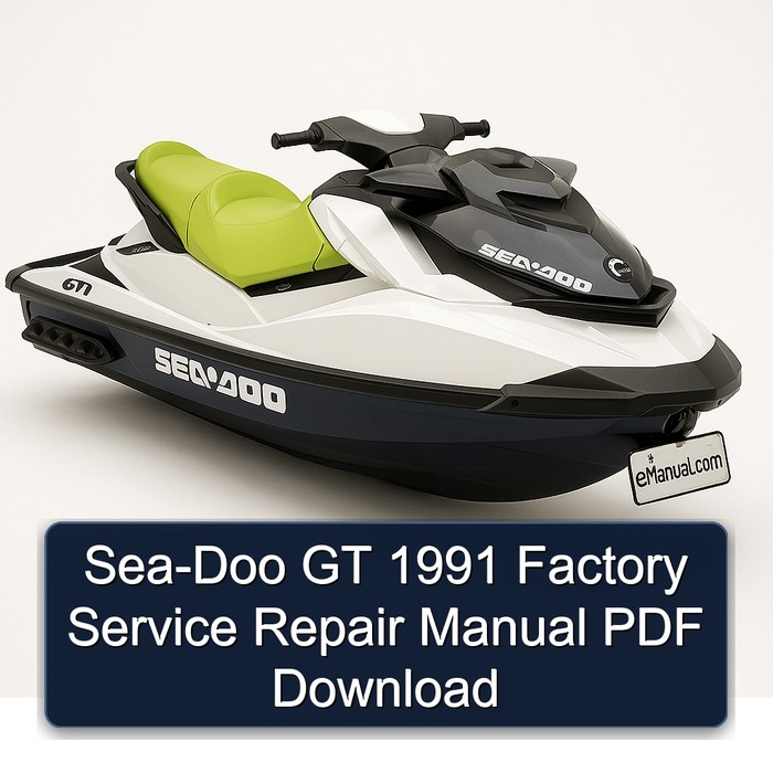 Sea-Doo GT 1991 Factory Service Repair Manual PDF Download