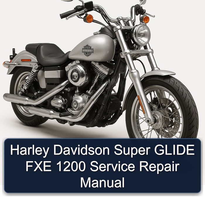 Harley Davidson Super GLIDE FXE 1200 Service Repair Manual
