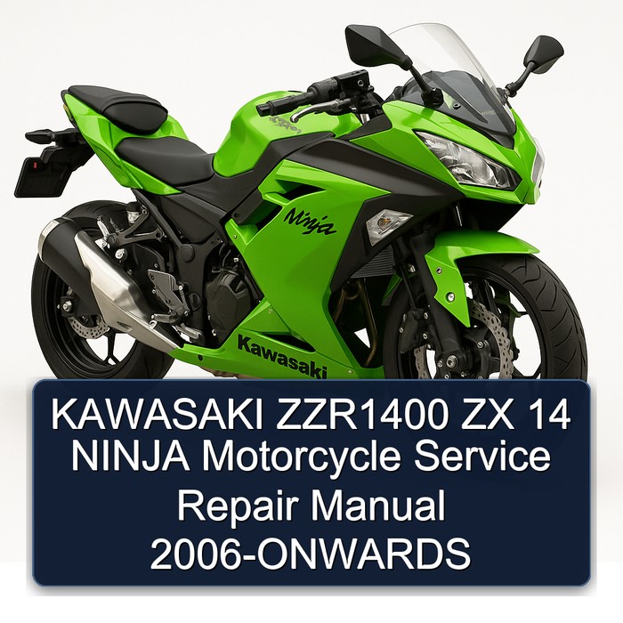KAWASAKI ZZR1400 ZX 14 NINJA Motorcycle Manual de servicio y reparación 2006-ONWARDS