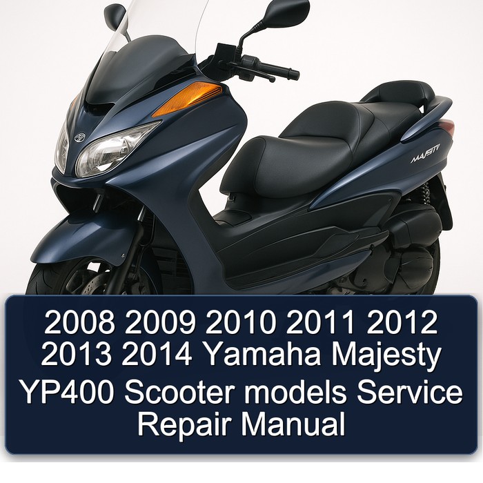 2008 2009 2010 2011 2012 2013 2014 Yamaha Majesty YP400 Scooter models Service Repair Manual