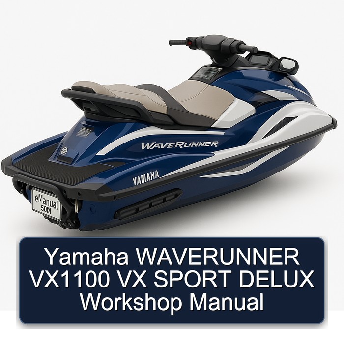 Yamaha WAVERUNNER VX1100 VX SPORT DELUX Workshop Manual