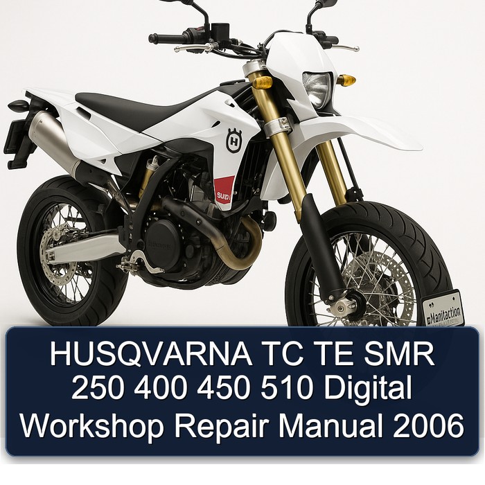 HUSQVARNA TC TE SMR 250 400 450 510 Digital Workshop Repair Manual 2006