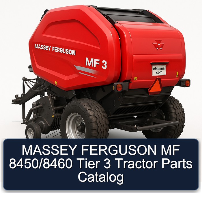 MASSEY FERGUSON MF 8450/8460 Tier 3 Tractor Parts Catalog