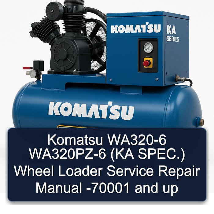 Komatsu WA320-6 WA320PZ-6 (KA SPEC.) Wheel Loader Manual de servicio y reparación -70001 and up