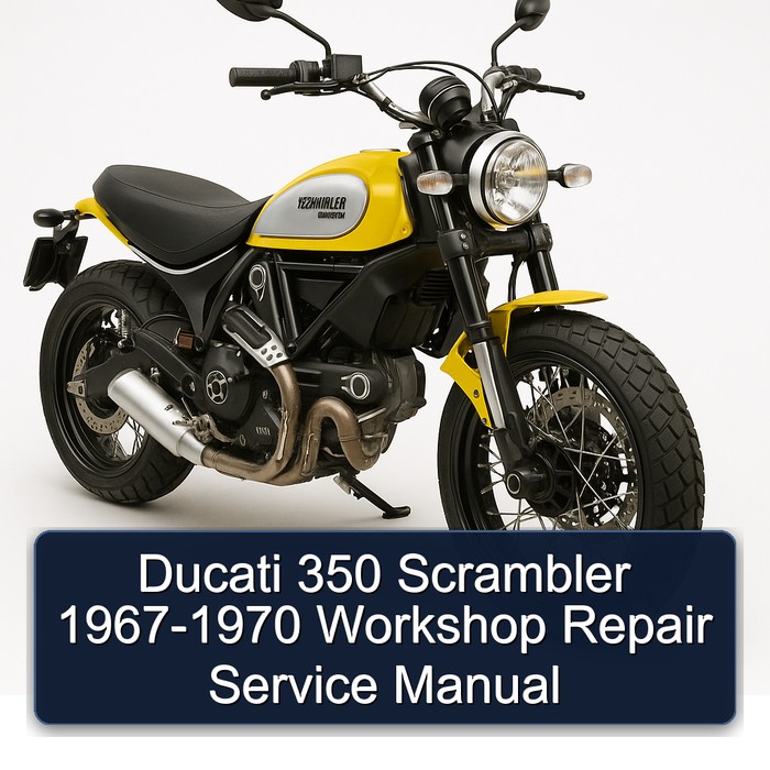 Ducati 350 Scrambler 1967-1970 Workshop Repair Service Manual