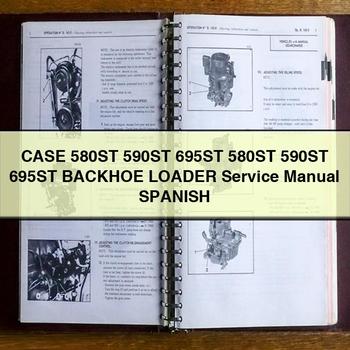 CASE 580ST 590ST 695ST 580ST 590ST 695ST Backhoe Loader Service Repair Manual SPANISH 