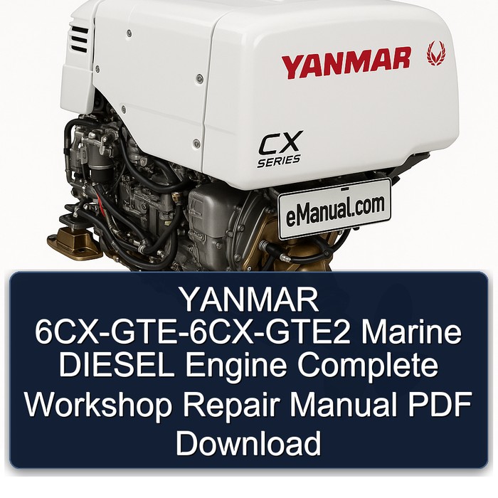 YANMAR 6CX-GTE-6CX-GTE2 Marine DIESEL Engine Complete Workshop Repair Manual PDF Download