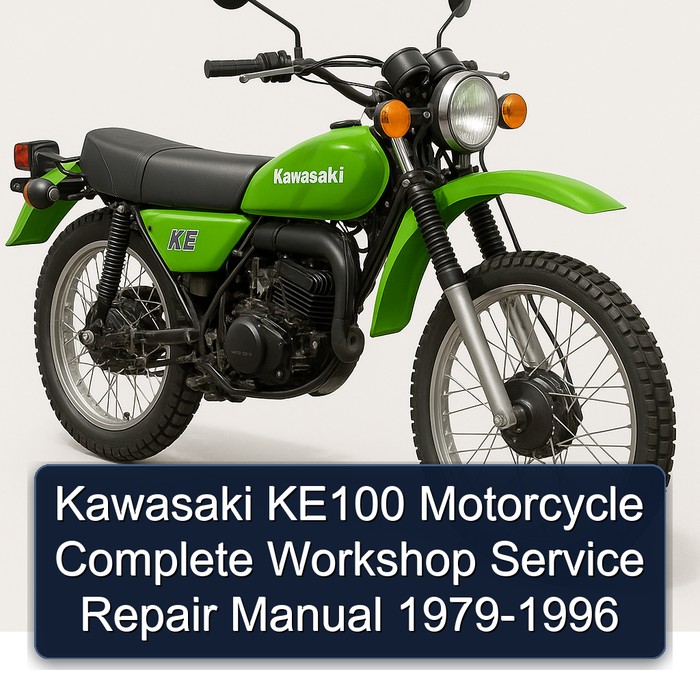 Kawasaki KE100 Motorcycle Manual completo de servicio y reparación del taller 1979 1980 1981 1982 1983 1984 1985 1986 1987 1988 1989 1990 1991 1992 1993 1994 1995 1996