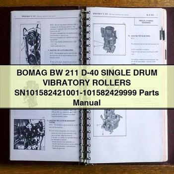 BOMAG BW 211 D-40 Single DRUM VIBRATORY ROLLERS SN101582421001-101582429999 Parts Manual 