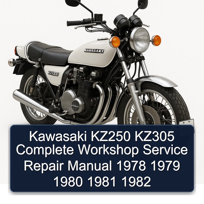 Kawasaki KZ250 KZ305 Complete Workshop Service Repair Manual 1978 1979 1980 1981 1982