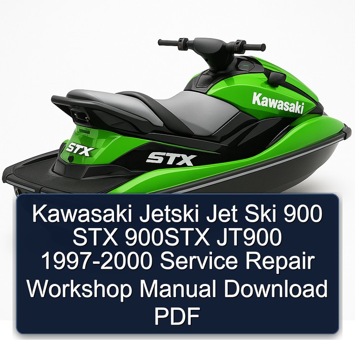 Kawasaki Jetski Jet Ski 900 STX 900STX JT900 1997-2000 Service Repair Workshop Manual Download PDF