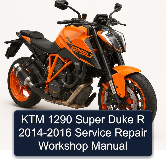 KTM 1290 Super Duke R 2014-2016 Service Repair Workshop Manual