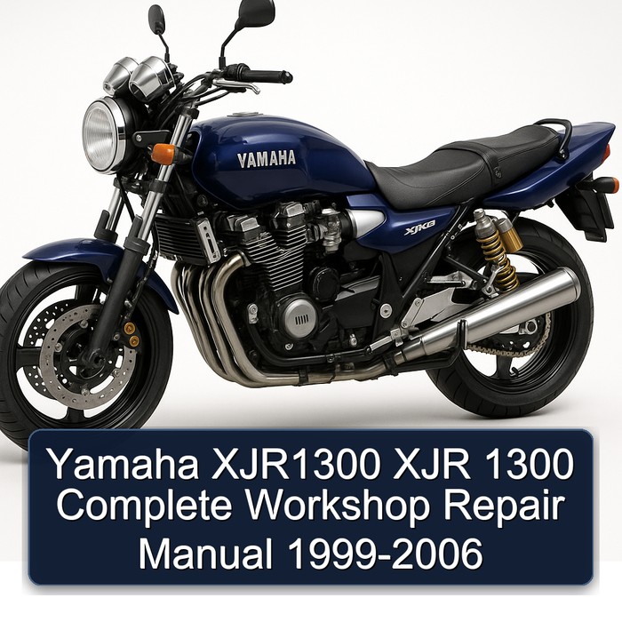 Yamaha XJR1300 XJR 1300 Complete Workshop Repair Manual 1999-2006