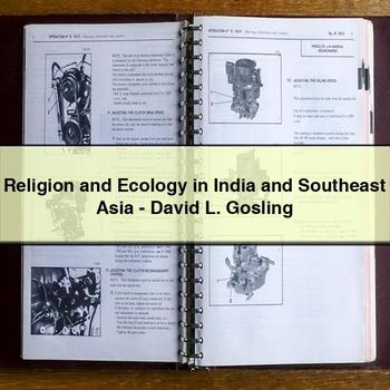 Religion and Ecology in India and Southeast Asia-David L. Gosling PDF Download
