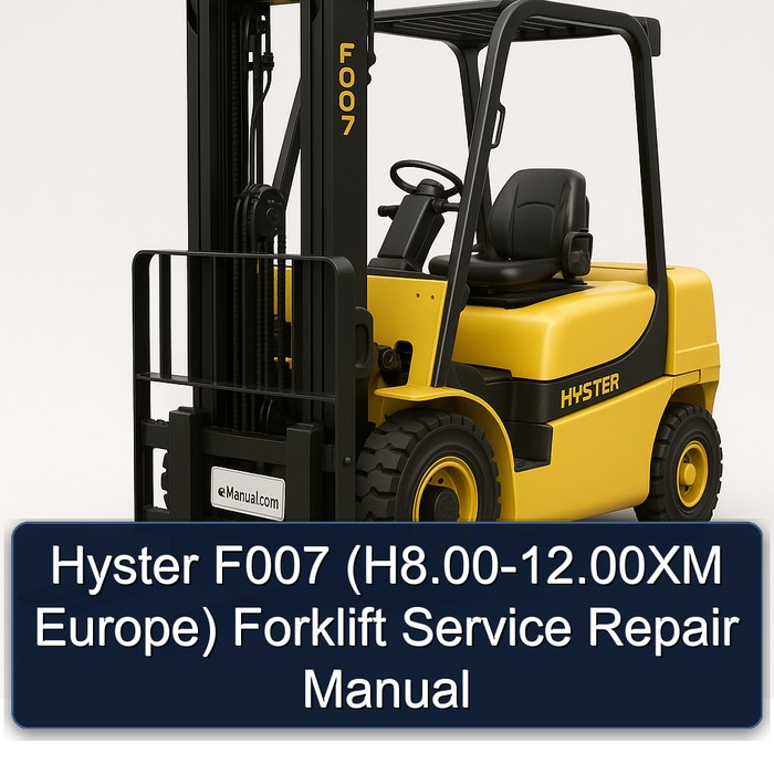 Manual de Servicio y Reparación de la Carretilla Elevadora Hyster F007 (H8.00-12.00XM Europe)