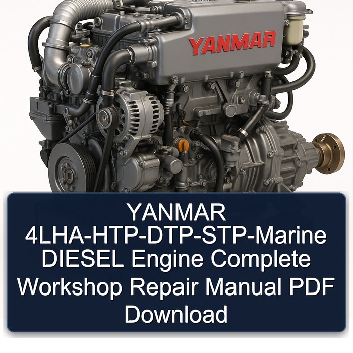 YANMAR 4LHA-HTP-DTP-STP-Marine DIESEL Engine Complete Workshop Repair Manual PDF Download