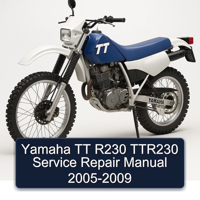 Yamaha TT R230 TTR230 Service Repair Manual 2005-2009