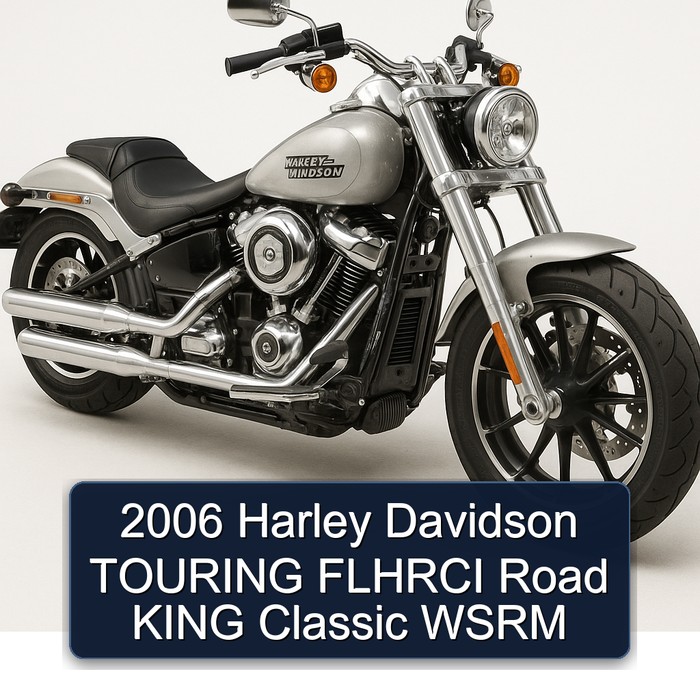 2006 Harley Davidson TOURING FLHRCI Road KING Classic WSRM