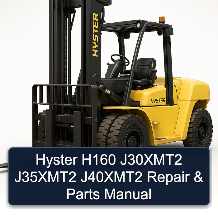 Hyster H160 J30XMT2 J35XMT2 J40XMT2 Repair & Parts Manual 