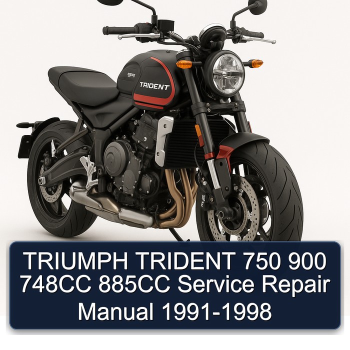 TRIUMPH TRIDENT 750 900 748CC 885CC Service Repair Manual 1991-1998