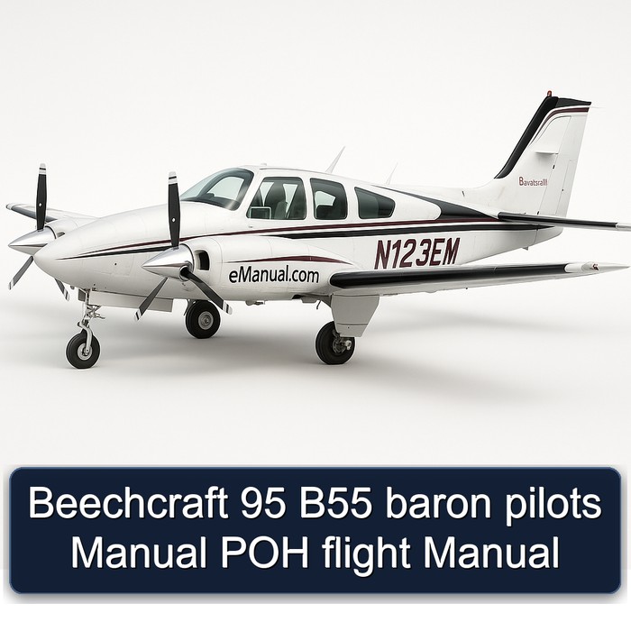 Beechcraft 95 B55 baron pilots Manual POH flight Manual