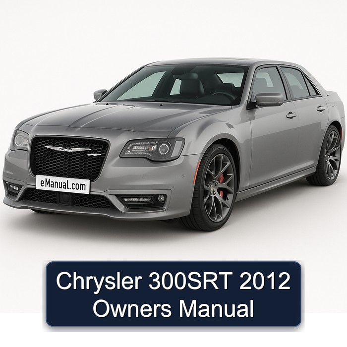 Chrysler 300SRT 2012 Owners Manual
