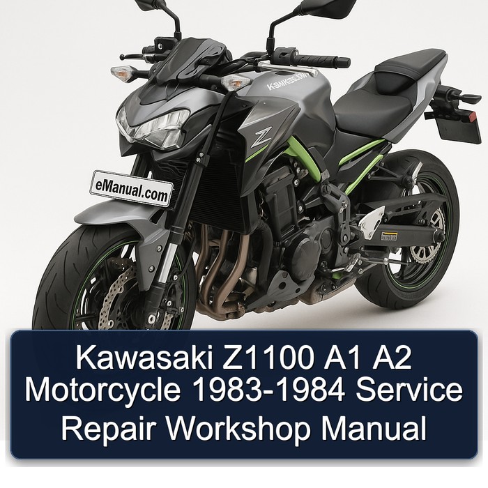 Kawasaki Z1100 A1 A2 Motorcycle 1983-1984 Service Repair Workshop Manual