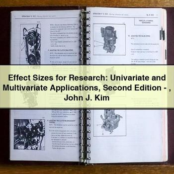 Effect Sizes for Research: Univariate and Multivariate Applications Second Edition-John J. Kim PDF Download