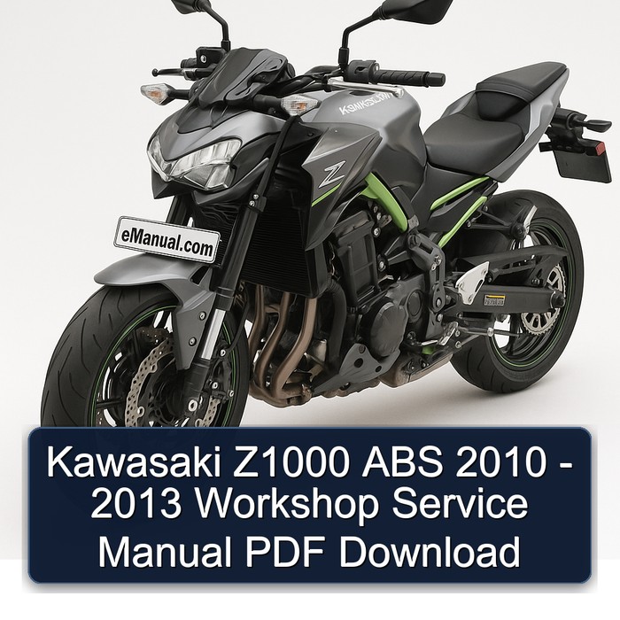 Kawasaki Z1000 ABS 2010 - 2013 Workshop Service Manual PDF Download