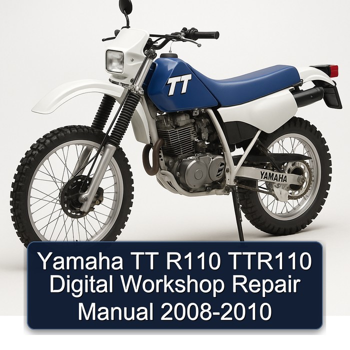 Yamaha TT R110 TTR110 Digital Workshop Repair Manual 2008-2010