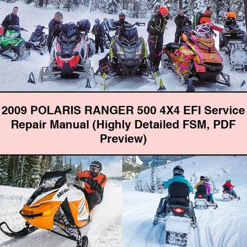 2009 POLARIS RANGER 500 4X4 EFI Manual de servicio y reparación (Highly Detailed FSM Preview)