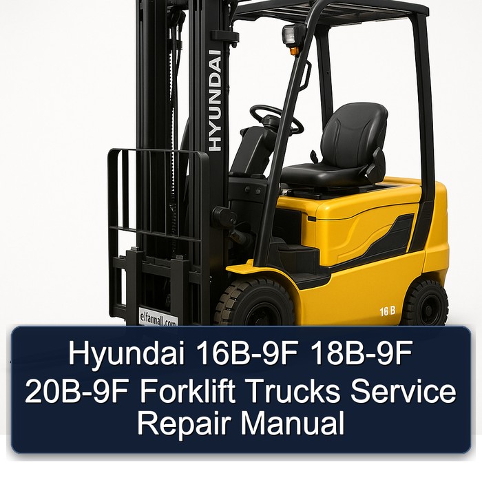Manual de Reparación y Servicio de Montacargas Hyundai 16B-9F, 18B-9F, 20B-9F