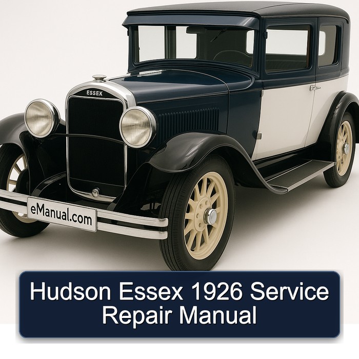 Hudson Essex 1926 Service Repair Manual