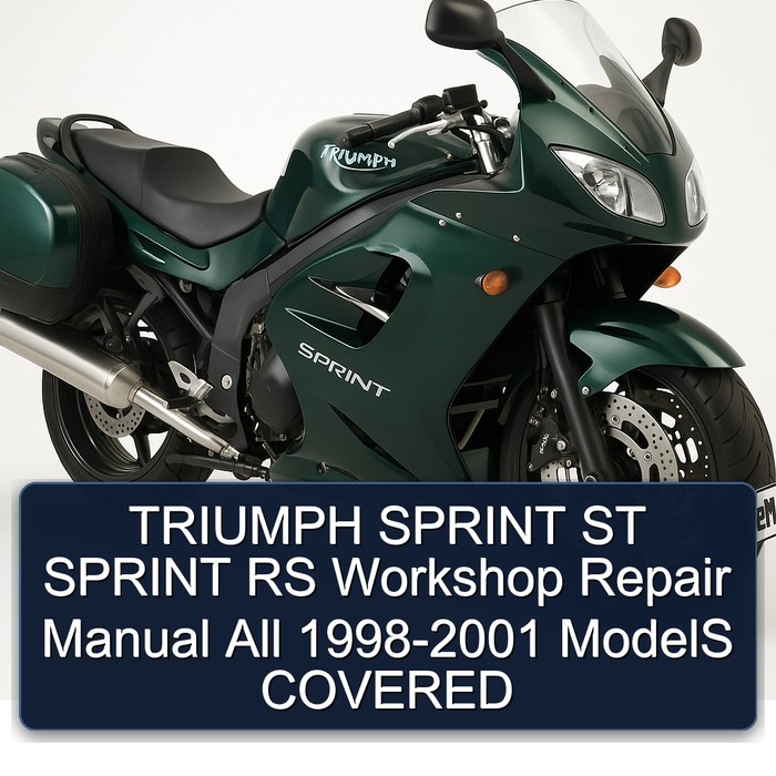TRIUMPH SPRINT ST SPRINT RS Workshop Repair Manual All 1998-2001 ModelS COVERED