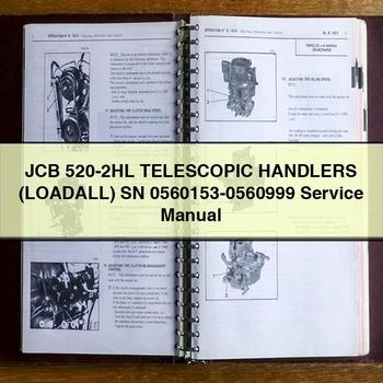 JCB 520-2HL TELESCOPIC Handlers (LOADALL) SN 0560153-0560999 Service Repair Manual 