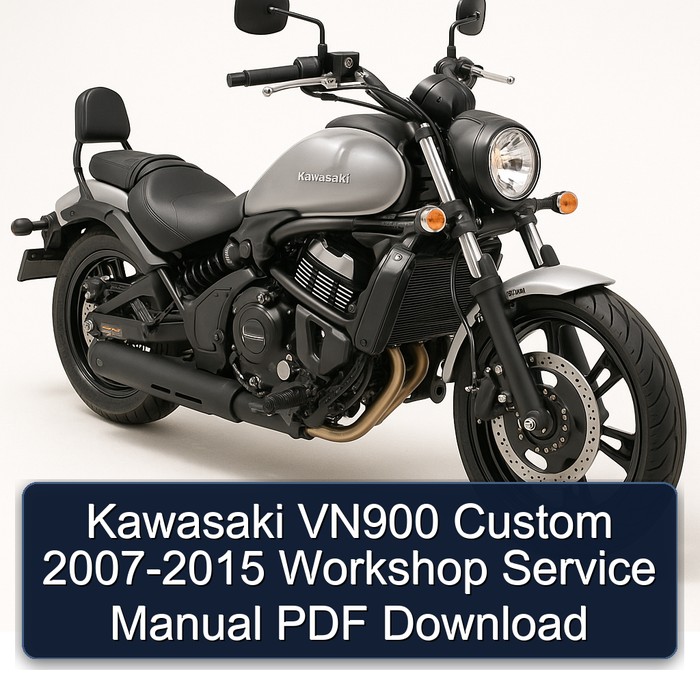 Kawasaki VN900 Custom 2007-2015 Workshop Service Manual PDF Download