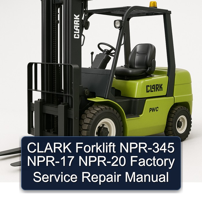 Manual de Servicio y Reparación de Carretillas Elevadoras CLARK NPR-345, NPR-17, NPR-20