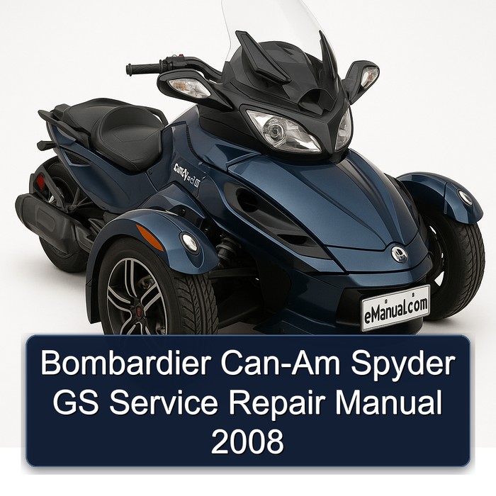 Bombardier Can-Am Spyder GS Manual de servicio y reparación 2008