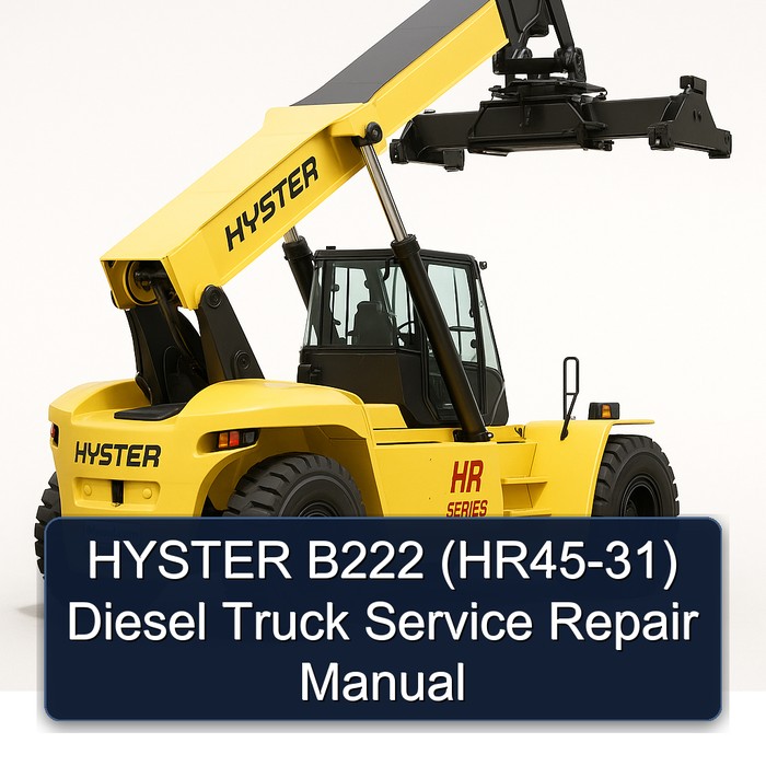 HYSTER B222 (HR45-31) Diesel Truck Service Repair Manual