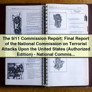 The 9/11 Commission Report: Final Report of the National Commission on Terrorist Attacks Upon the United States PDF Download