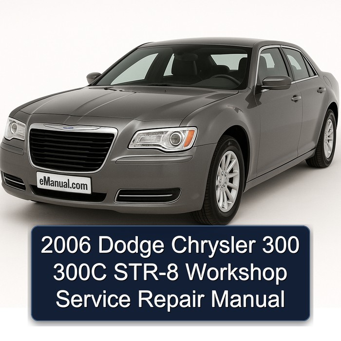 2006 Dodge Chrysler 300 300C STR-8 Workshop Manual de servicio y reparación