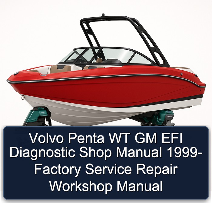 Volvo Penta WT GM EFI Diagnostic Shop Manual 1999- Factory Service Repair Workshop Manual