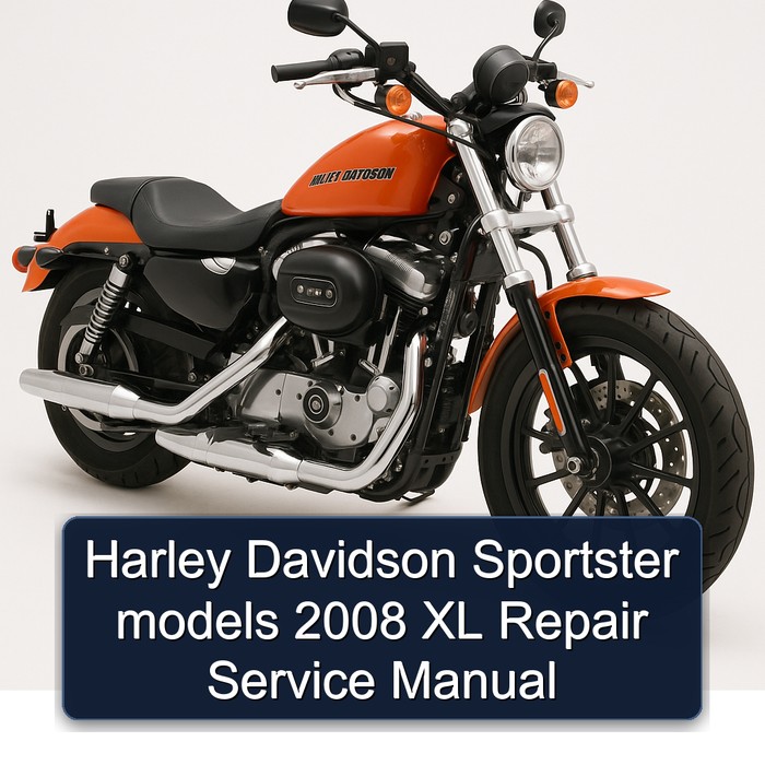 Harley Davidson Sportster models 2008 XL Repair Service Manual