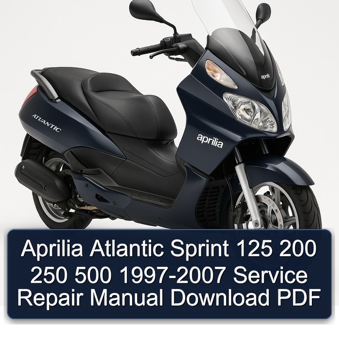 Aprilia Atlantic Sprint 125 200 250 500 1997-2007 Manual de servicio y reparación Download PDF