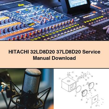 Hitachi 32LD8D20 37LD8D20 Service Repair Manual
