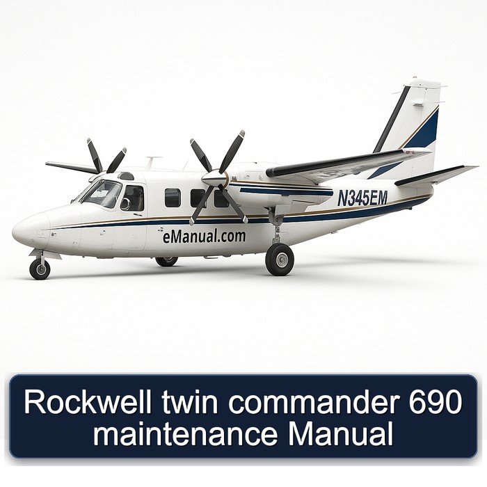 Rockwell twin commander 690 maintenance Manual