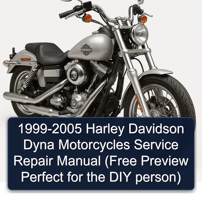 1999-2005 Harley Davidson Dyna Motorcycles Manual de servicio y reparación (Free Preview Perfect for the DIY person)